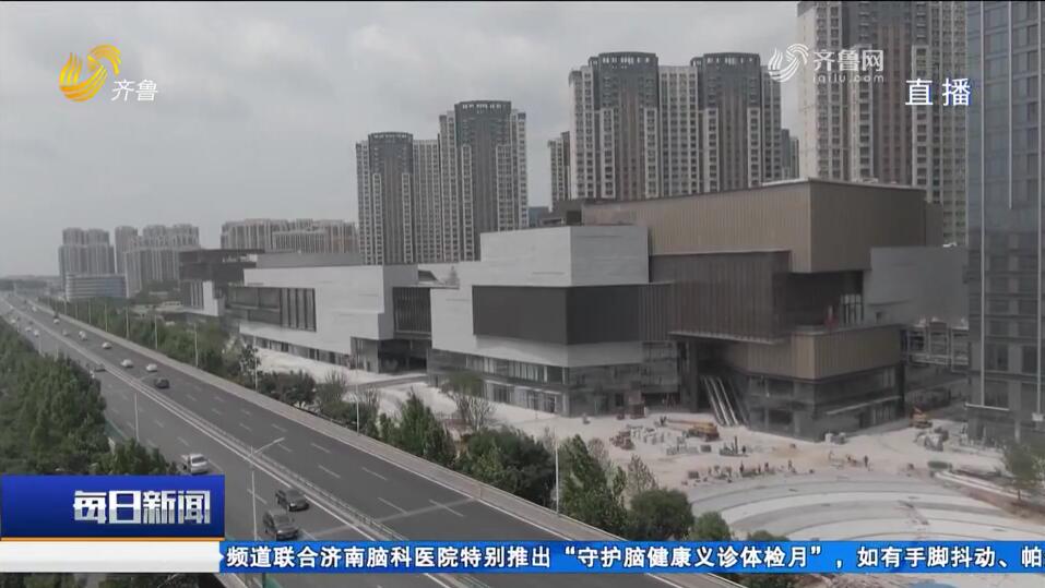 济南：华山环宇城即将重塑北城商业新格局